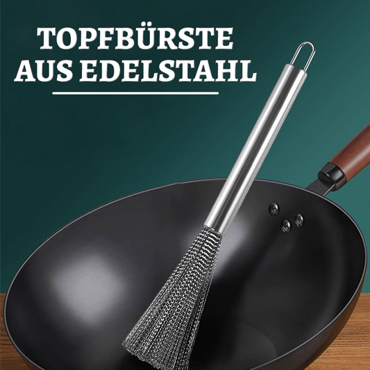 Topfbürste aus Edelstahl/stainless steel pot brush
