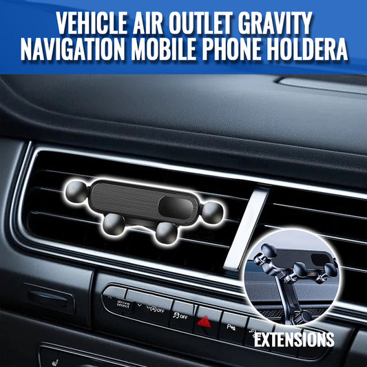 Vehicle Air Outlet Gravity Navigation Mobile Phone Holder