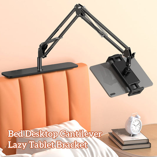 Bed Desktop Cantilever Lazy Tablet Bracket