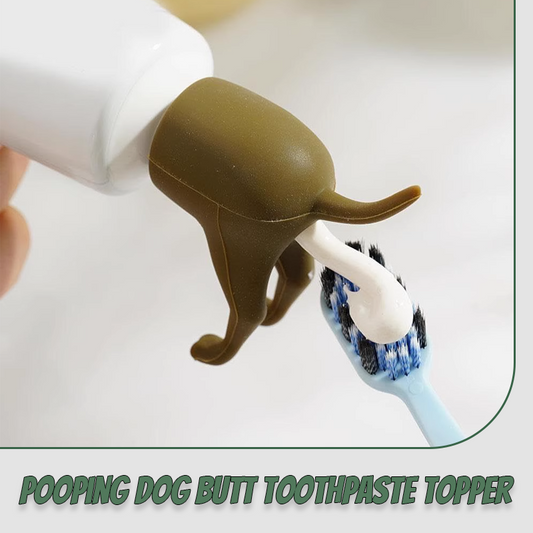 Pooping Dog Butt Toothpaste Topper