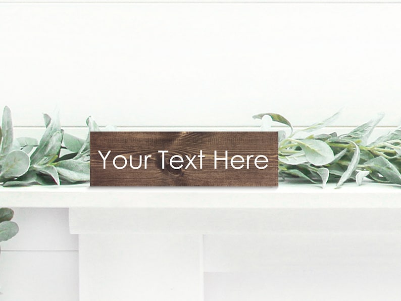 Custom Wood Sign | Custom Text Sign | Personalized Quote | Customized Wooden Signs | Personalized Sign | Farmhouse Sign | Gift for Boyfriend